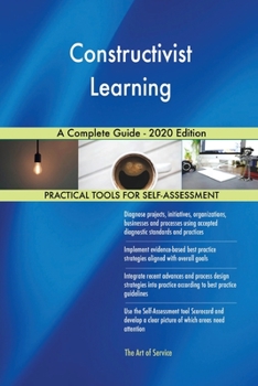 Paperback Constructivist Learning A Complete Guide - 2020 Edition Book