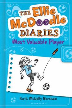 Ellie McDoodle: Most Valuable Player - Book #4 of the Ellie McDoodle Diaries