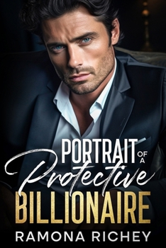 Paperback Portrait of a Protective Billionaire Book