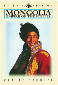 Paperback Mongolia: Empire of the Steppes: Land of Ghengis Khan Book