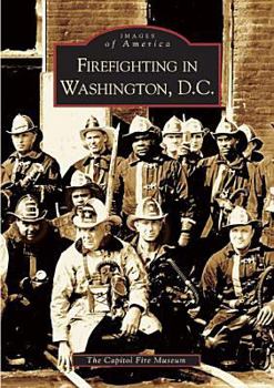 Paperback Firefighting in Washington, D.C. Book