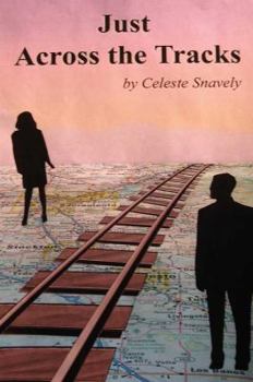 Paperback Just Across the Tracks Book