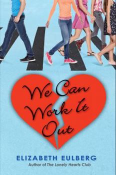 We Can Work It Out - Book #2 of the Lonely Hearts Club