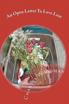 Paperback An Open Letter To Love Lost Book