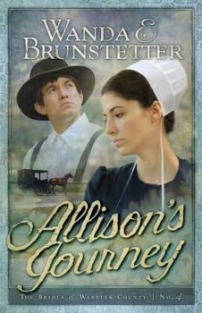 Allison's Journey (Heartsong Contemporary) - Book #4 of the Brides of Webster County