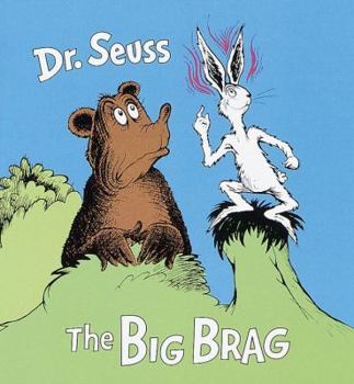 Hardcover The Big Brag (A Little Dipper Book) Book