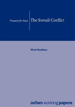 Paperback The Somali Conflict: Prospects for Peace Book