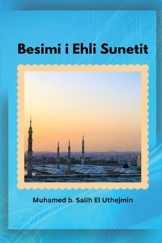 Paperback Besimi i Ehli Sunetit [Albanian] Book