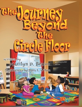 Hardcover The Journey Beyond the Circle Floor Book