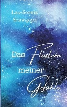 Paperback Das Flüstern meiner Gefühle [German] Book