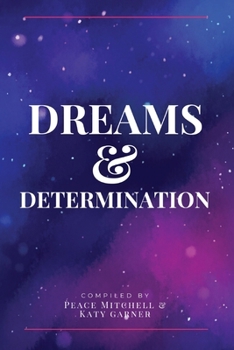 Paperback Dreams and Determination Book