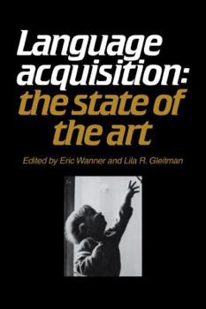 Paperback Language Acquisition: The State of the Art Book