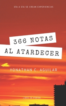 Paperback 366 Notas al Atardecer [Spanish] Book