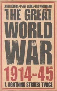 Hardcover The Great World War 1914-45: Lightning Strikes Twice Book