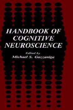 Handbook of Cognitive Neuroscience
