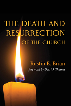 Paperback The Death and Resurrection of the Church Book