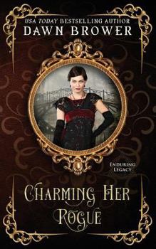 Charming Her Rogue - Book #11 of the Linked Across Time