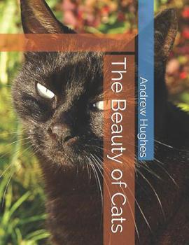 Paperback The Beauty of Cats Book