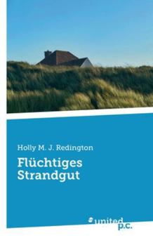 Paperback Flüchtiges Strandgut [German] Book