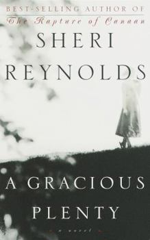 Paperback A Gracious Plenty: A Novel Book