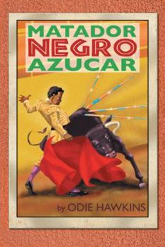 Paperback The Black Matador, Sugar Book