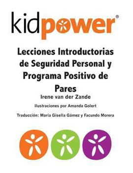 Paperback Lecciones Introductorias de Seguridad Personal y Programa Positivo de Pares [Spanish] Book