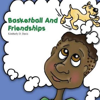 Paperback Basketball and Friendships Book