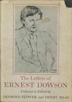 Letters Of Ernest Dowson, The