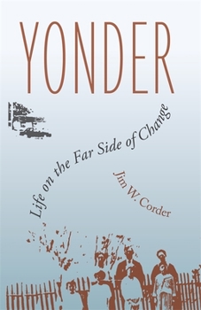 Paperback Yonder: Life on the Far Side of Change Book