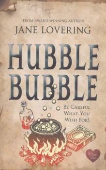 Hubble Bubble - Book #3 of the Yorkshire Romances