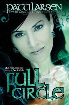 Full Circle - Book #8 of the Hayle Coven