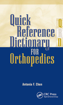 Paperback Quick Reference Dictionary for Orthopedics Book