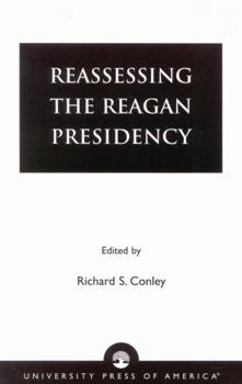 Paperback Reassessing the Reagan Presidency Book