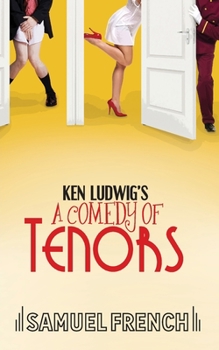 Paperback Ken Ludwig's a Comedy of Tenors Book
