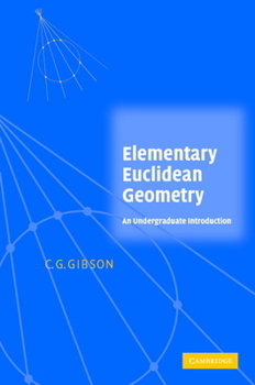 Hardcover Elementary Euclidean Geometry: An Introduction Book