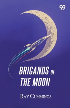 Brigands Of The Moon