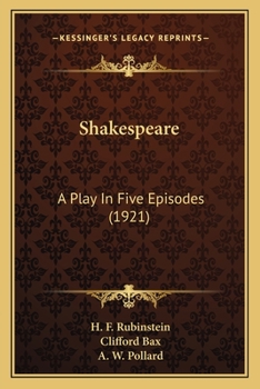 Paperback Shakespeare: A Play In Five Episodes (1921) Book