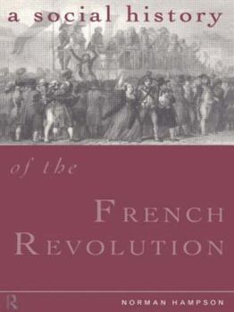 Paperback A Social History of the French Revolution Book