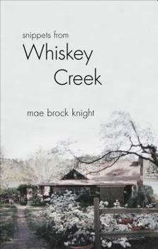 Paperback Snippets from Whiskey Creek Book