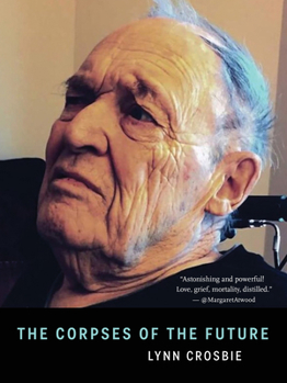 Paperback The Corpses of the Future Book