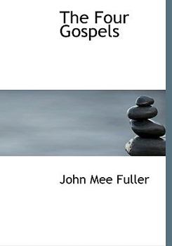 Paperback The Four Gospels [Large Print] Book