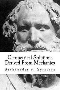 Paperback Geometrical Solutions Derived From Mechanics Book