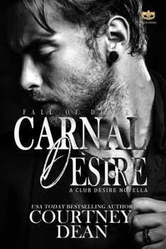 Paperback Carnal Desire: Fall of Desire Book