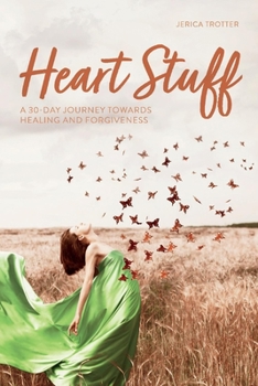 Paperback Heart Stuff: A 30-Day Journey Book