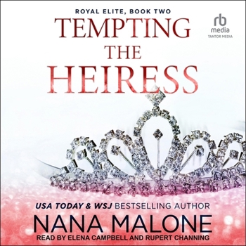 Tempting the Heiress (Royal Elite)