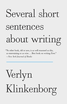 Paperback Several Short Sentences about Writing Book