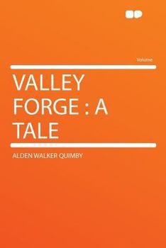 Paperback Valley Forge: A Tale Book