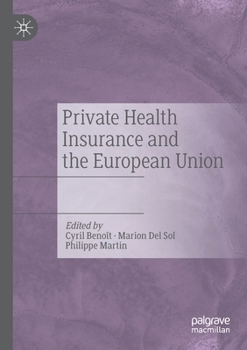 Paperback Private Health Insurance and the European Union Book