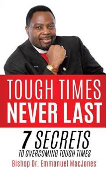 Hardcover Tough Times Never Last Book