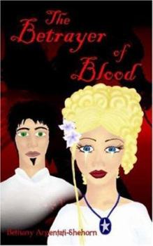 Paperback The Betrayer of Blood Book